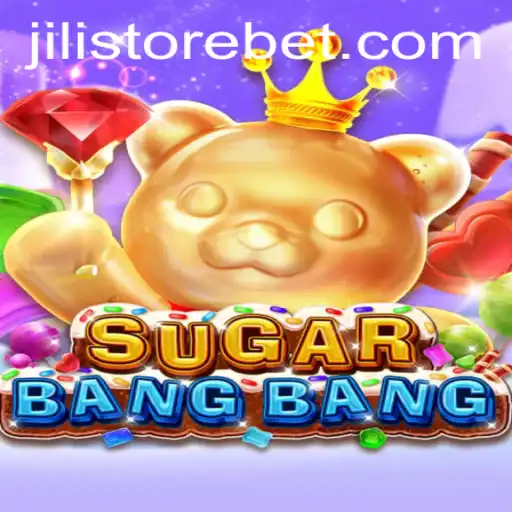 Exploring the World of SUGARBANGBANG: A Deep Dive into JILI Store's Latest Gaming Sensation